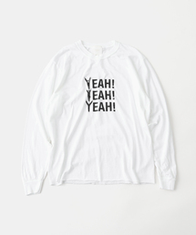 TODAY edition | TODAY edition / トゥデイエディション YEAH LS TEE(Tシャツ/カットソー)