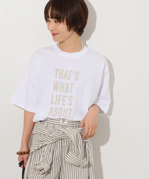 LIFE'S ABOUTプリントTEE
