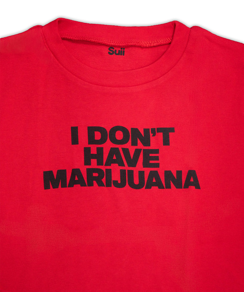 Suii(スイ)の「Suii/ スイ I DONT HAVE MARIJUANA TEE(Tシャツ/カットソー・レディース・ブラック/レッド・X-SMALL/SMALL/MEDIUM/LARGE)」の12枚目の写真