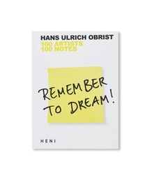 VILLA BOOKS（ヴィラ ブックス）の「REMEMBER TO DREAM! by Hans Ulrich Obrist（本）」