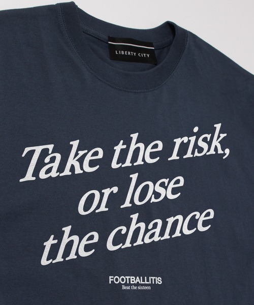 LIBERTY CITY（リバティシティ）の「【LIBERTY CITY/リバティーシティ】 [TAKE THE RISK] Tシャツ（Tシャツ/カットソー・メンズ・ホワイト/ブラック/ブルー・2/3/4）」の16枚目の写真