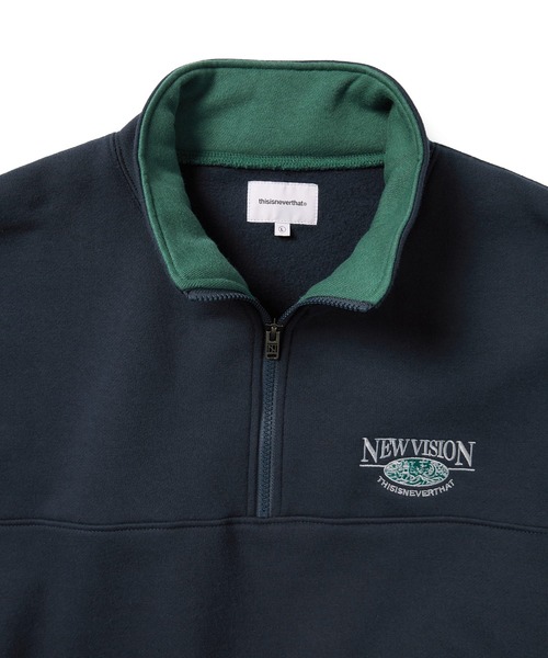 Half Zip Sweatshirt（スウェット）｜thisisneverthat（ディスイズ