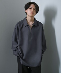 Half Zip Loose Shirt / ハーフリングジップルーズシャツ