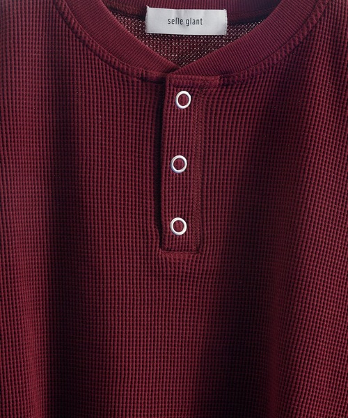 SELLE GLANT(セレグランテ)の「HENRY NECK THERMAL TSHIRT/ヘンリーネックサーマルTシャツ(Tシャツ/カットソー・メンズ・グレー/ボルドー/ブラック・LARGE/SMALL/MEDIUM)」の15枚目の写真