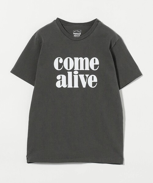 別注】＜MIXTA＞COME ALIVE Tシャツ（Tシャツ/カットソー