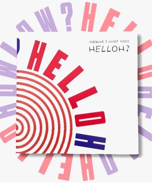 C.E.L.STORE(セルストア)の「NIRVANA / ニルヴァーナ VINTAGE T-SHIRT BOOK「HELLOH?」 ”SOFTCOVER EDITION”(本・メンズ・その他・FREE)」の1枚目の写真