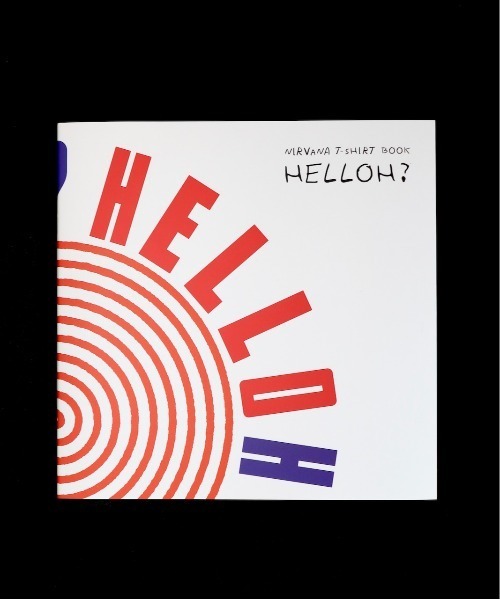 C.E.L.STORE(セルストア)の「NIRVANA / ニルヴァーナ VINTAGE T-SHIRT BOOK「HELLOH?」 ”SOFTCOVER EDITION”(本・メンズ・その他・FREE)」の2枚目の写真