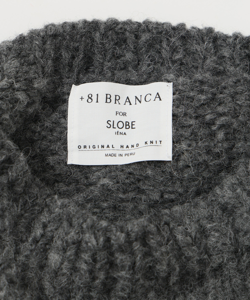 セール】+81BRANCA/ハチイチブランカ SLOBE別注 ペルーニット（ニット
