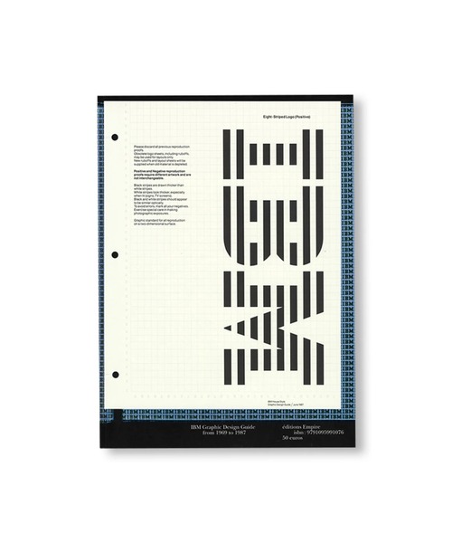 IBM PAUL RAND’S GRAPHIC STANDARDS MANUAL [REPRINTED EDITION]