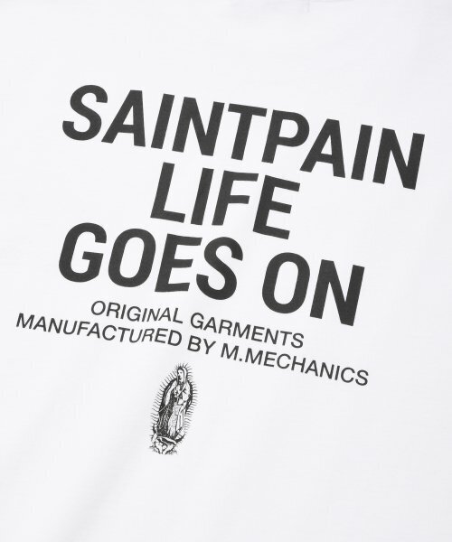 SAINTPAIN(セイントペイン)の「SPライフゴーズオンティーホワイト(Tシャツ/カットソー・レディース・その他・MEDIUM/LARGE)」の3枚目の写真