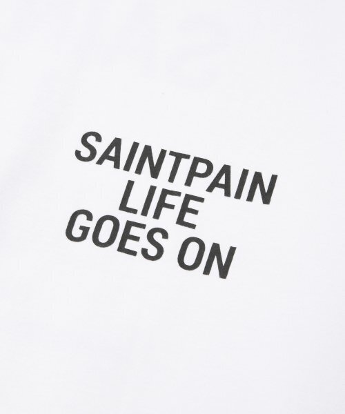 SAINTPAIN(セイントペイン)の「SPライフゴーズオンティーホワイト(Tシャツ/カットソー・レディース・その他・MEDIUM/LARGE)」の5枚目の写真