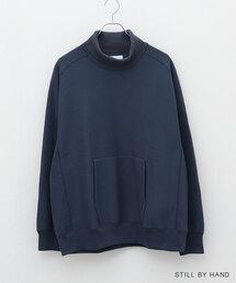 STILL BY HAND | 【STILL BY HAND / スティルバイハンド】High neck sweatshirt(スウェット)