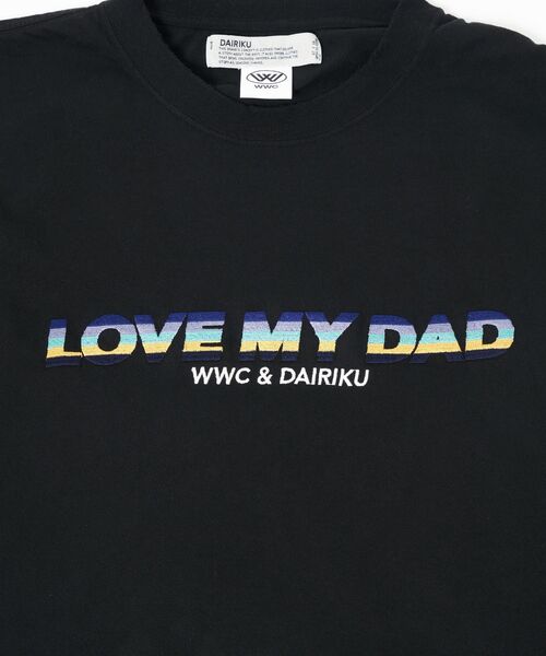 DAIRIKU(ダイリク)の「DAIRIKU / ダイリク×WILYWNKA "LOVE MY DAD" Embroidery(Tシャツ/カットソー・メンズ・ブラック・FREE)」の3枚目の写真