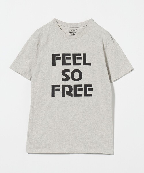 別注】＜MIXTA＞FEEL FREE Tシャツ LT.GRAY（Tシャツ/カットソー