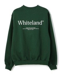 WHITELAND | WHITELAND/ホワイトランド/CREW SWEAT/クルースウェット(スウェット)