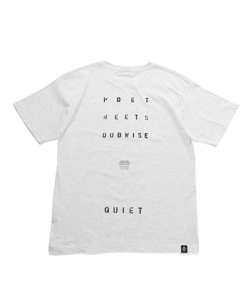 POET MEETS DUBWISE（ポエットミーツダブワイズ）の「【POET MEETS DUBWISE/ポエトミーツダブワイズ】 Quiet T-shirt クワイエットTシャツ（Tシャツ/カットソー・メンズ・ブラック/ホワイト/ライトグレー・M/XL/L）」の6枚目の写真