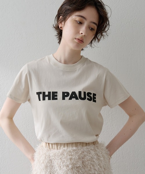 THE PAUSE】THE PAUSE Tシャツ（Tシャツ/カットソー）｜THE