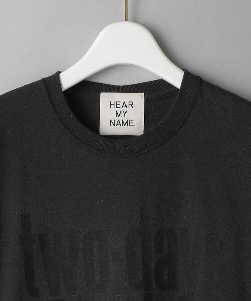 HEAR MY NAME(ヒアマイネーム)の「【別注】<HEAR MY NAME>グラフィックTシャツ(Tシャツ/カットソー・レディース・ブラック/ホワイト・FREE)」の18枚目の写真