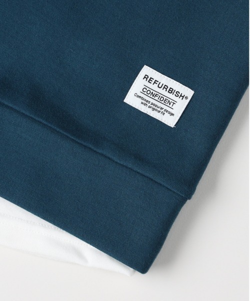 Refurbish】フェイクレイヤードスウェットプルオーバー（スウェット