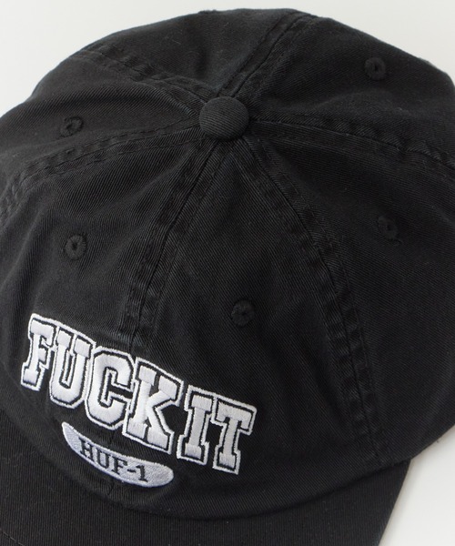 HUF/ハフ FUCK IT 6 PANEL HAT キャップ（キャップ）｜HUF（ハフ）の