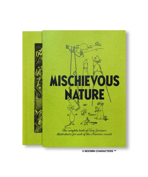 MOOMIN MISCHIEVOUS NATURE by Tove Marika Jansson [ANNIVERSARY EDITION]