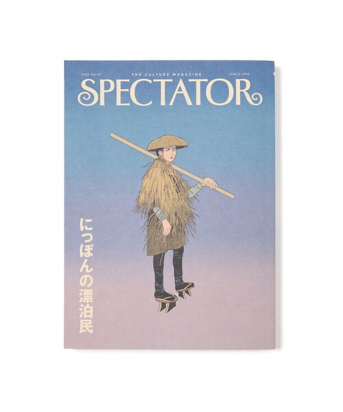 SPECTATOR / Vol.53 にっぽんの漂泊民（本）｜TOKYO CULTUART by BEAMS