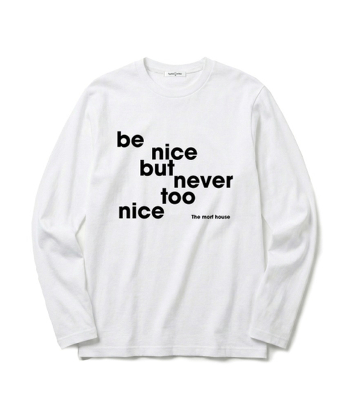 THEMORFHOUSE(ザモーフハウス)の「BE NICE プリント スタンダードフィット ロングスリーブ アイボリー(Tシャツ/カットソー・レディース・その他・MEDIUM/LARGE)」の1枚目の写真