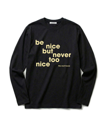 be nice プリント スタンダードフィット ロングスリーブ ブラック