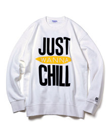 Crew Neck Sweat "JUST WANNA CHILL"