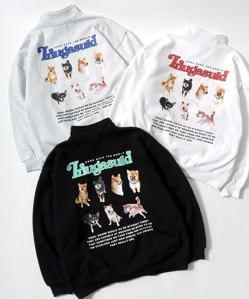 SEQUENZ(シークエンズ)の「Inugasuki/イヌガスキ 裏起毛 バックフォトプリント スウェット ハーフジップ トレーナー レディース メンズ(スウェット・レディース・アッシュグレー/ブラック系その他/ホワイト系その他2・L/LL/M)」の18枚目の写真