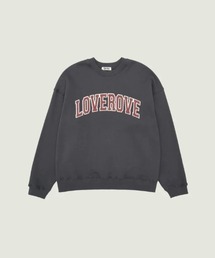 LOVEROVE SWEATSHIRT