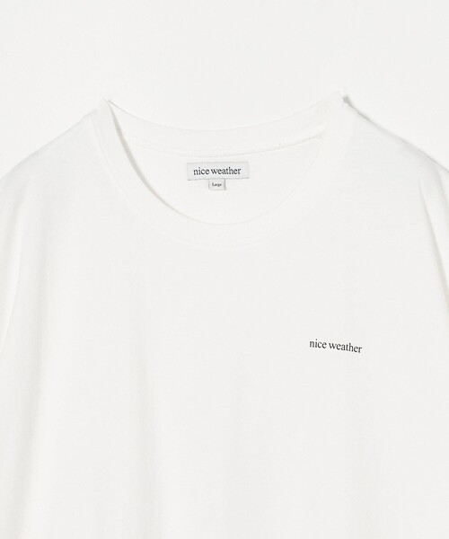 NICE WEATHER＞チューブラー Tシャツ（Tシャツ/カットソー