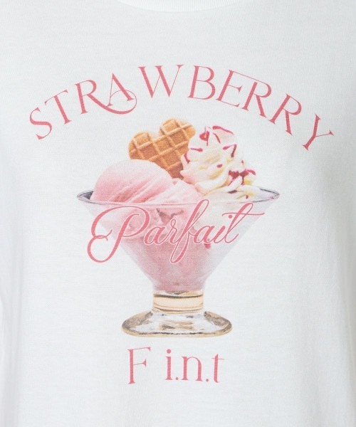 F i.n.t（フィント）の「ストロベリーパフェプリントTシャツ/SweetsCollection（Tシャツ/カットソー・レディース・ホワイト・FREE）」の8枚目の写真