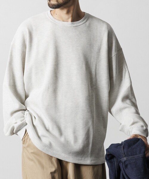 セール】限定展開 ビッグシルエット ロングスリーブ ワッフル サーマル