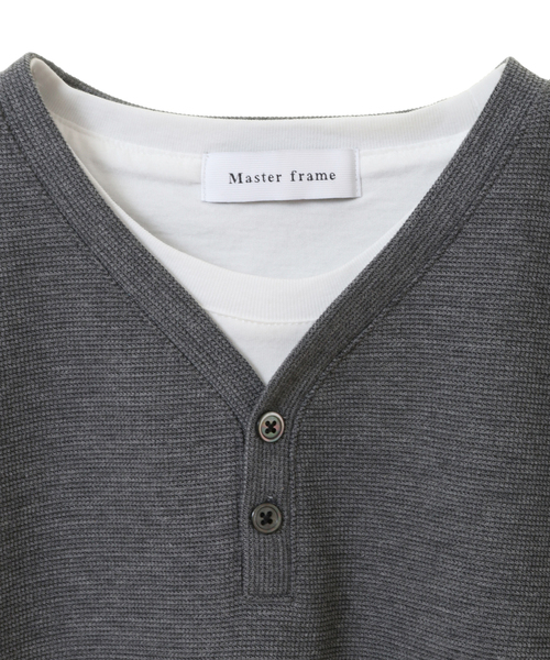 【MASTER FRAME】フェイクレイヤードヘンリーネックTシャツ MASTER FRAME】フェイクレイヤードヘンリーネックTシャツ（T