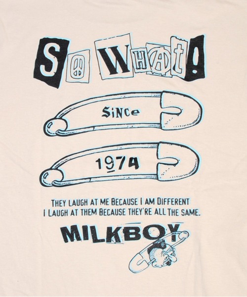 MILKBOY(ミルクボーイ)の「SO WHAT Tシャツ(Tシャツ/カットソー・メンズ・B/A/C・L/S)」の13枚目の写真