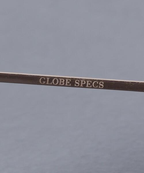 GLOBE SPECS（グローブ スペック）の「＜GLOBE SPECS (グローブ
