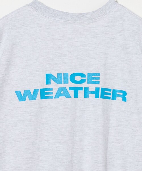 NICE WEATHER＞ロゴ Tシャツ（Tシャツ/カットソー）｜NICE