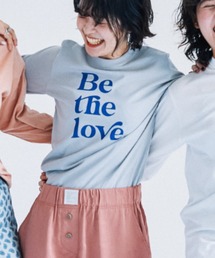 STOCK | Be the love long tee(Tシャツ/カットソー)