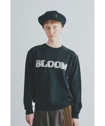 Bloom Sweat ブルームスウェット