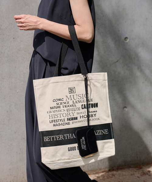BETTER THAN GOOD/ベターザングッド BTG MAGAZINE BAG（トート
