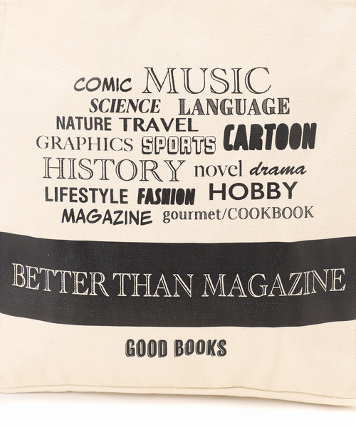 BETTER THAN GOOD/ベターザングッド BTG MAGAZINE BAG（トートバッグ