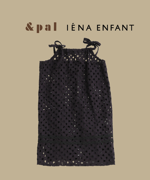 &PAL/アンドパル】別注レースワンピース kids（ワンピース）｜IENA 