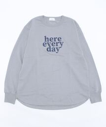 フォブ here every day トレーナー