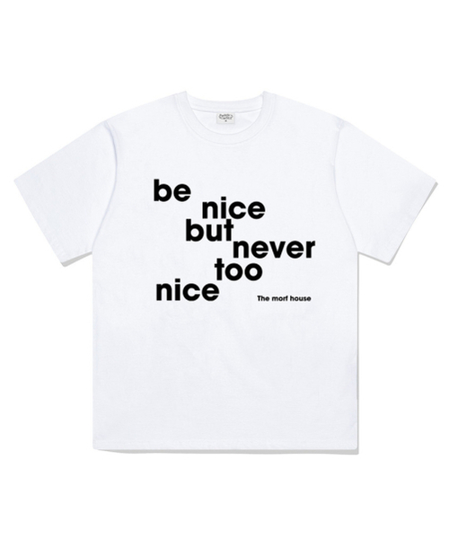 THEMORFHOUSE(ザモーフハウス)の「be nice オーバーサイズ 半袖Tシャツ ホワイト(Tシャツ/カットソー・レディース・その他・SMALL/MEDIUM/LARGE)」の2枚目の写真
