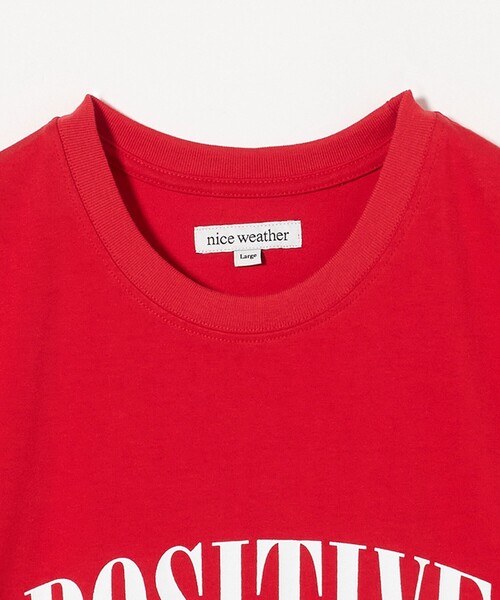 AN 　 NICE(ナイス)Ｔシャツ　6着 NICE WEATHER＞POSITIVE Tシャツ（Tシャツ/カットソー）｜NICE