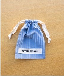 WITH OR WITHOUT（ウィズオアウィズアウト）の「ストライプ巾着ポーチ／ロゴデザイン × コットンシルク素材（ポーチ）」