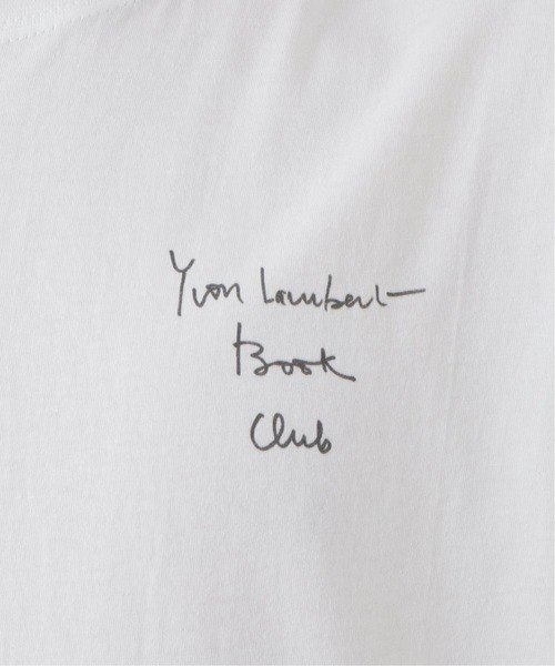417 EDIFICE(フォーワンセブンエディフィス)の「【YVON LAMBERT / イヴォン ランベール】 Book Club t-shirt(Tシャツ/カットソー・メンズ・ブラック/ホワイト・LARGE/X-LARGE)」の17枚目の写真