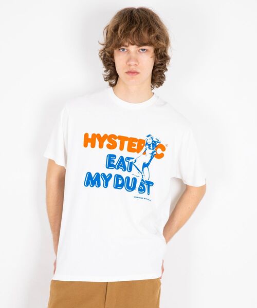 即完売必至！【ヒステリックグラマー】EAT MY DUST Tシャツ EAT MY DUST Tシャツ（Tシャツ/カットソー）｜HYSTERIC GLAMOUR