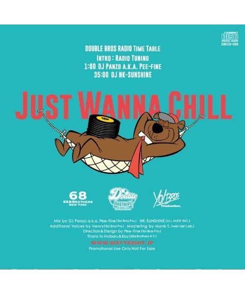 68&brothers（シックスティエイトアンドブラザーズ）の「Double Bros.Mix CD "Just Wanna Chill Ⅲ"（CD・メンズ・その他・FREE）」の2枚目の写真